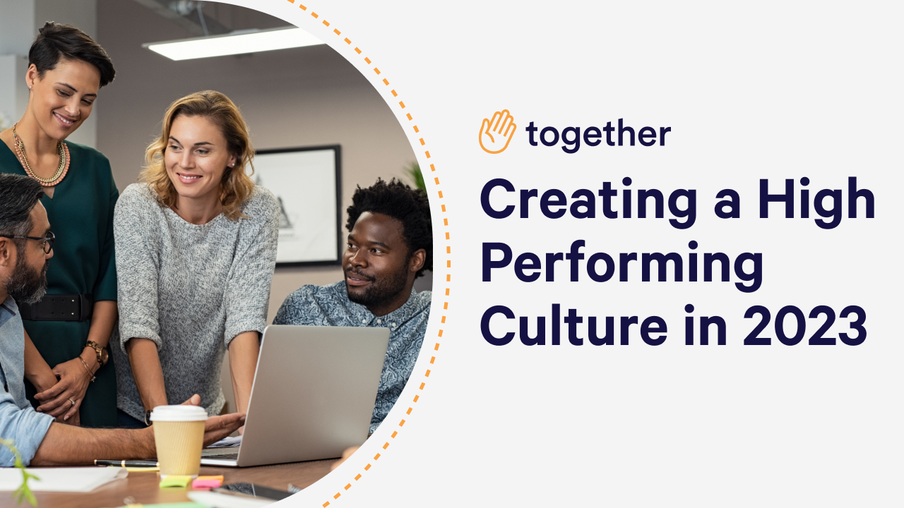 Creating a high performance culture