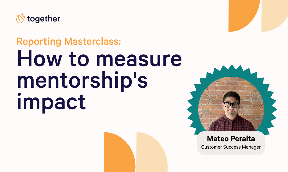 Reporting Masterclass: How to measure mentorship's impact