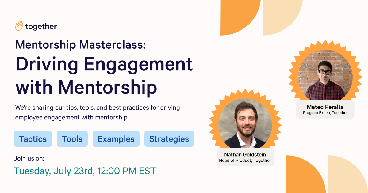 Mentorship Masterclass: Driving Program Engagement